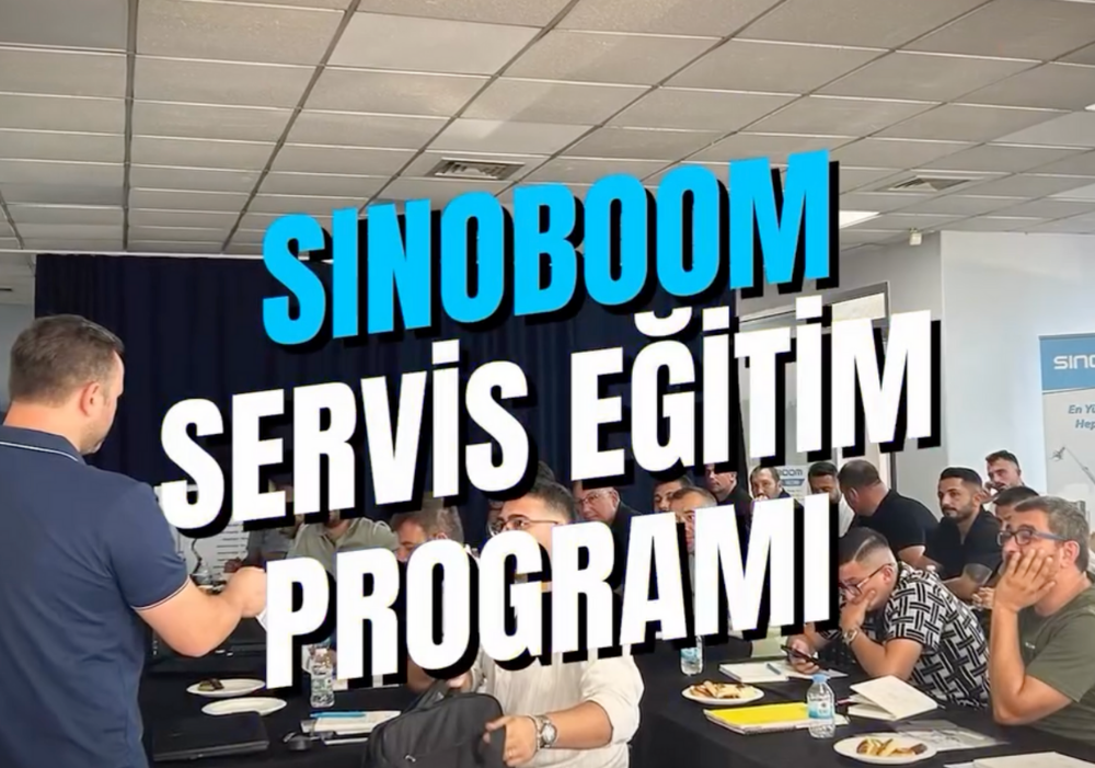Sinoboom Servis Eğitim Programı Başarıyla Tamamlandı